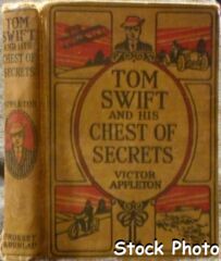 Tom Swift and his Chest of Secrets, by Victor Appleton © 1925